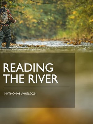 cover image of Reading the River